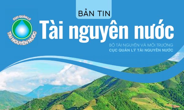 Bản tin tài nguyên nước tháng 07 năm 2021